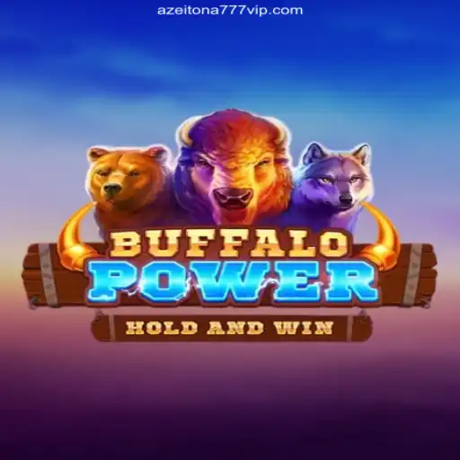 BuffaloPower: Exploring the Thrilling Casino Game with Azeitona777 Oficial 💯️
