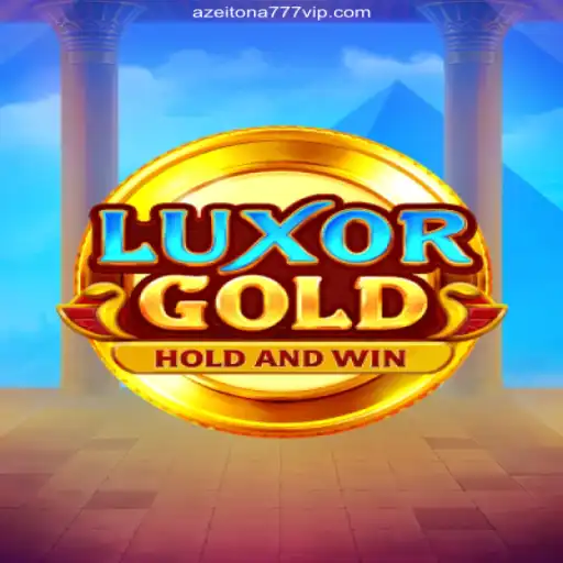 Exploring LuxorGold: A Thrilling Casino Game Hosted by Azeitona777 Oficial