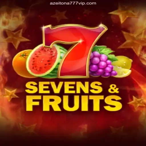 Exploring SevensFruits: A Classic Fruit Slot Adventure in Azeitona777 Oficial 💯️